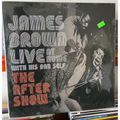 JAMES BROWN LIVE at home with his bad self The after Show