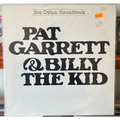 BOB DYLAN / SOUNDTRACK Pat Garret &amp; Billy The Kid