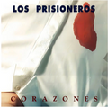 LOS PRISIONEROS Corazones
