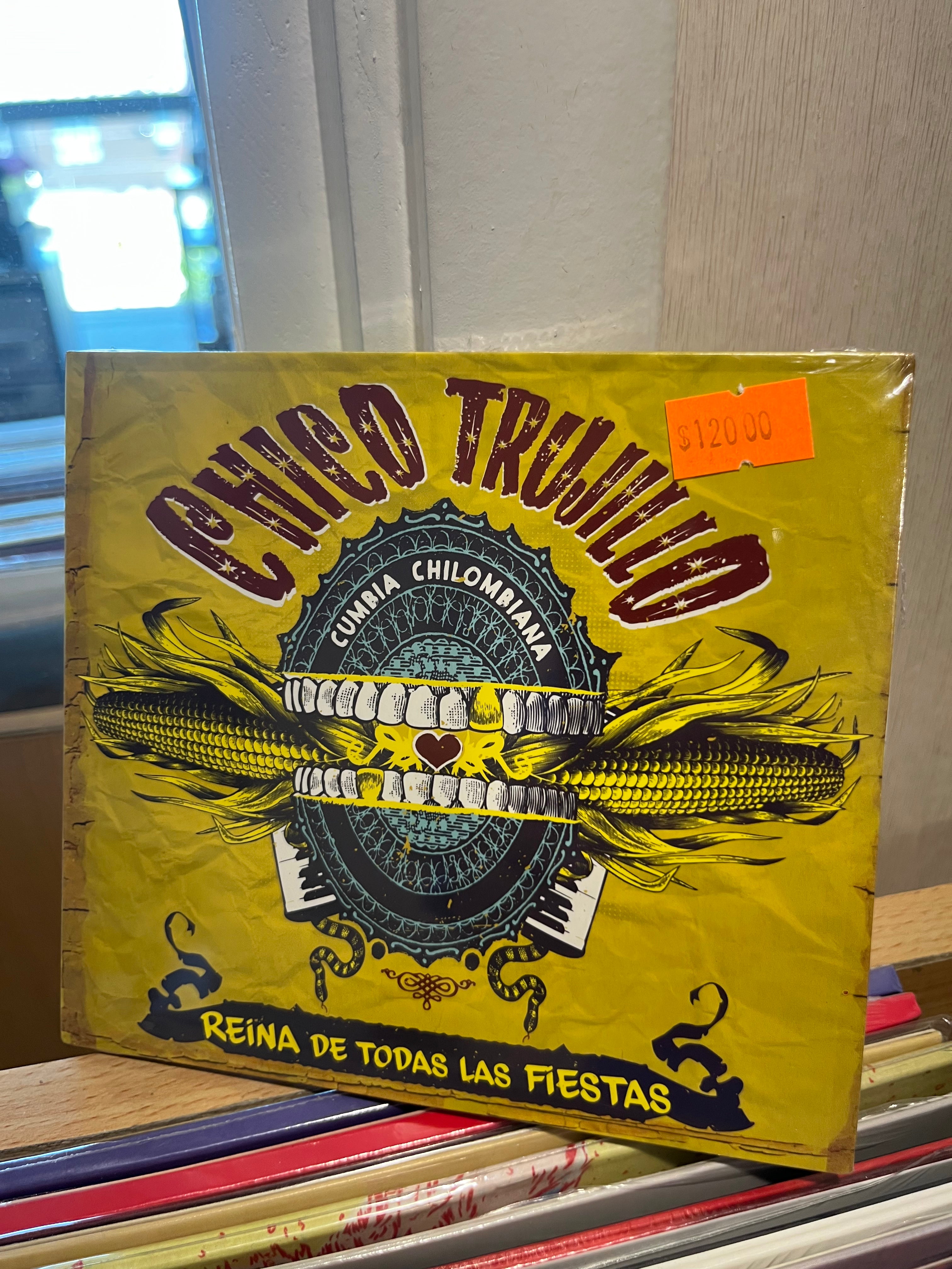 CHICO TRUJILLO Reina de todas las fiestas