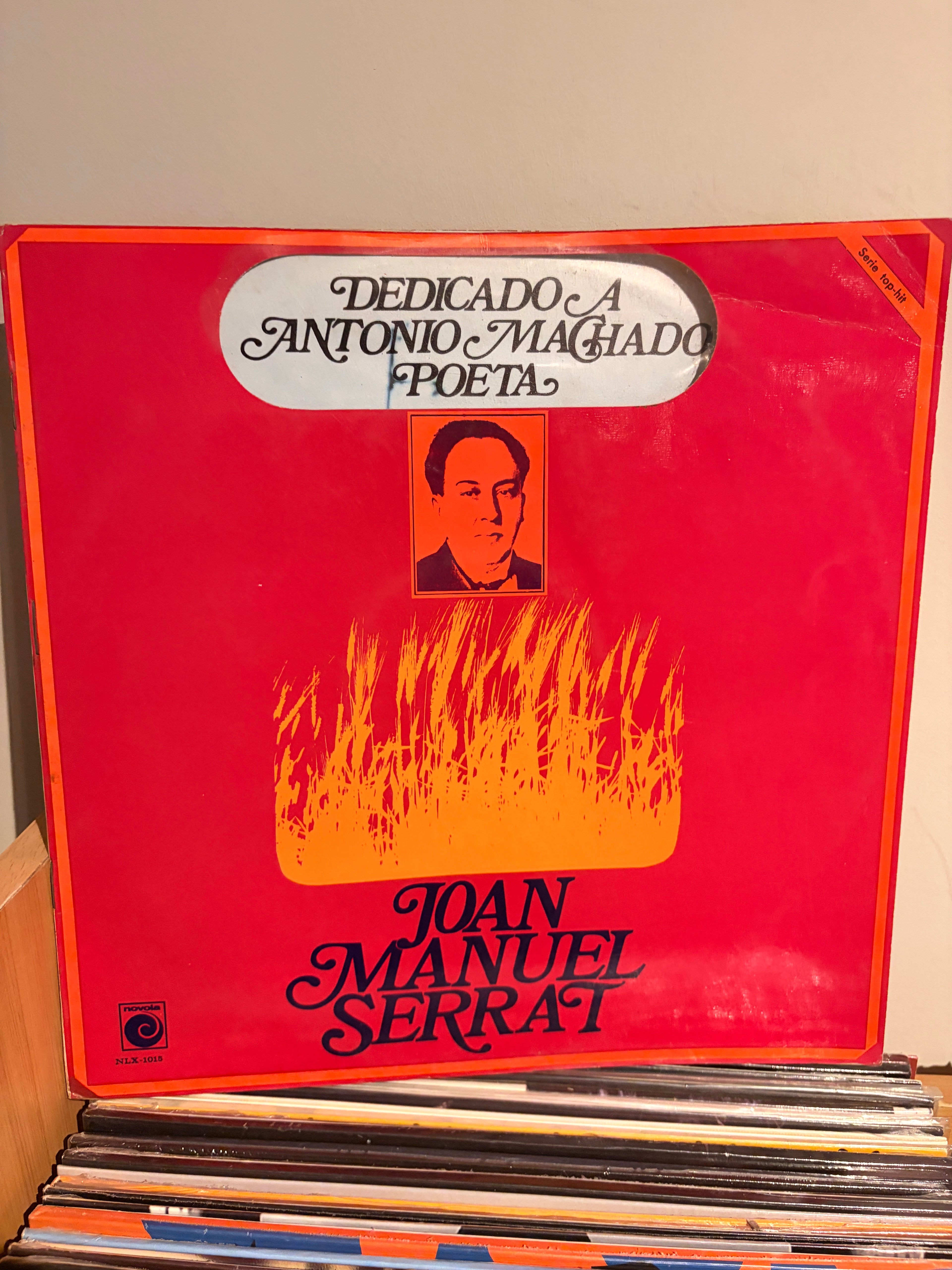 JOAN MANUEL SERRAT Dedicado a Antonio Machado Poeta