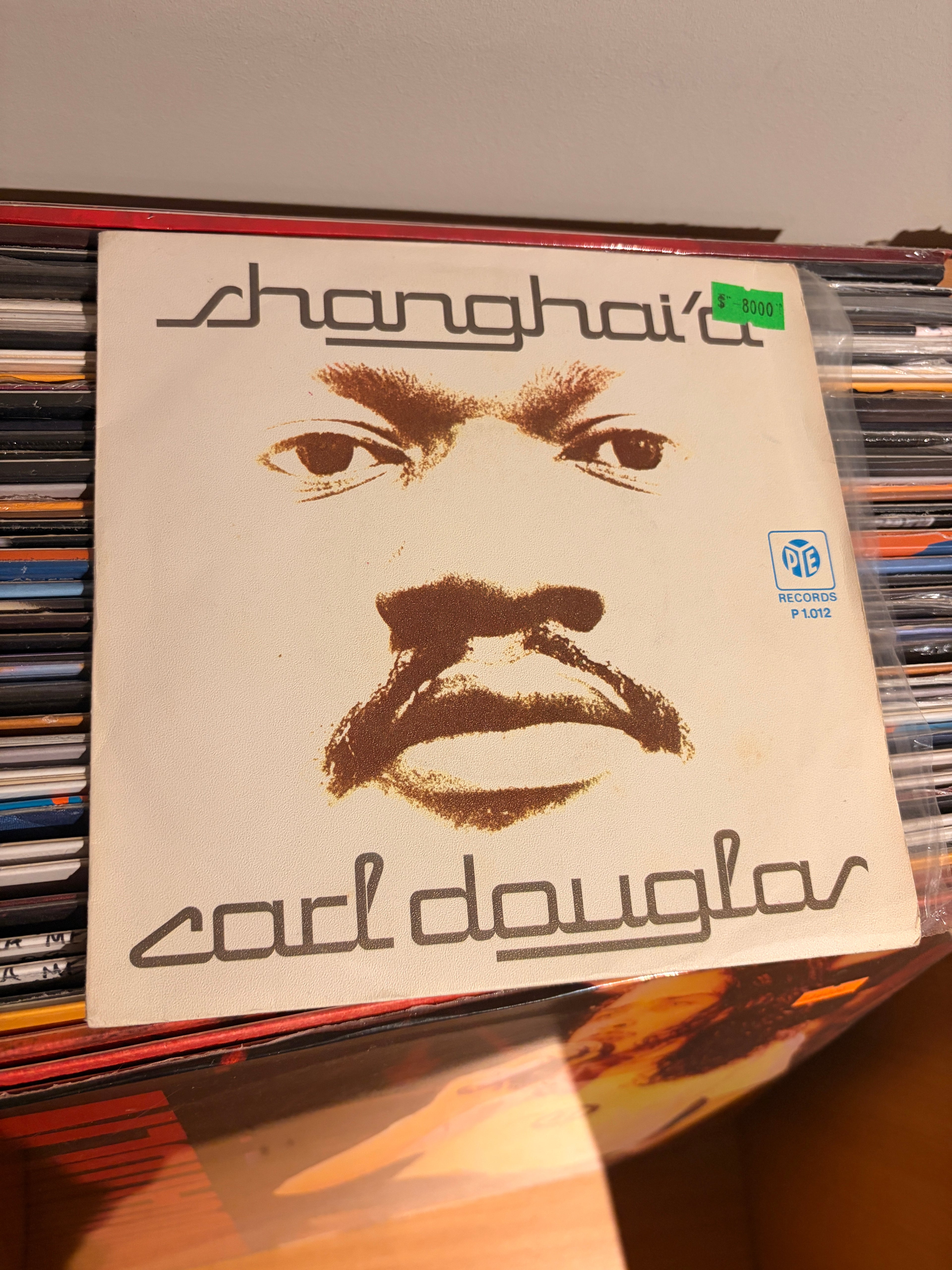 CARL DOUGLAS Shanghai´d / Girl you`re so fine
